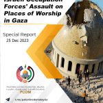 Israeli Occupation Forces' Assault on Places of Worship in Gaza
